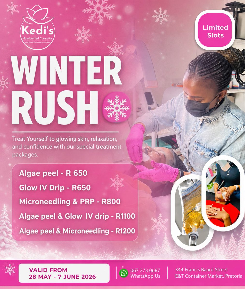 Nkizo's tweet photo. 🌸 WINTER RUSH SPECIAL 🌸

✨ Give your skin a fighting chance with our winter promotion ✨

📅 Valid: 28 May – 7 June 2026
📍 Visit Us:
344 Francis Baard Street
E&amp;T Container Market, Pretoria
📲 WhatsApp: 067 273 0687

#Honor600Series 
#PossibleBeginsHere 
#TelkomIsIconic https://t.co/1bcg6uEScf