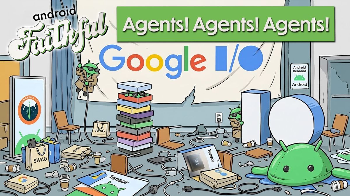 androidfaithful's tweet photo. Android Faithful #151  - Agents! Agents! Agents! 
It's the Google I/O Post Mortem plus a Samsung Rollable phone and hands-on with the new Fitbit Air #android 
https://t.co/UpG7sNjQ7S https://t.co/TPrcJz6f3G