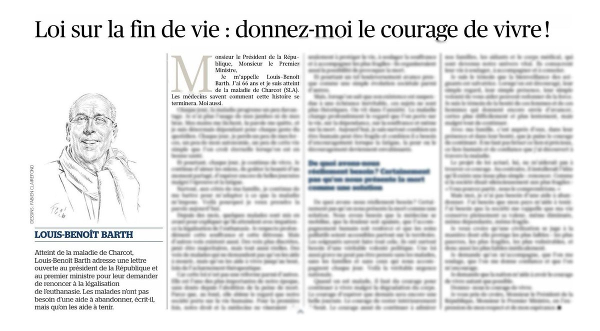 MarieLys_Pell's tweet photo. 🗞️ Poignante tribune de Louis-Benoit Barth, atteint de la maladie de Charcot, parue ce matin dans @LeFigaro.

« Je n'ai pas besoin d'une aide à abandonner. J'ai besoin que mon pays m'aide à tenir. J'ai besoin que la société me rappelle que ma vie conserve pleinement sa valeur, même diminuée, mėme dépendante, même fragile.»

Espérons que le gouvernement entende enfin les malades qui continuent d'exprimer leur angoisse face à cette loi ! Et qu’il renonce enfin à adopter ce texte si dangereux pour notre société.