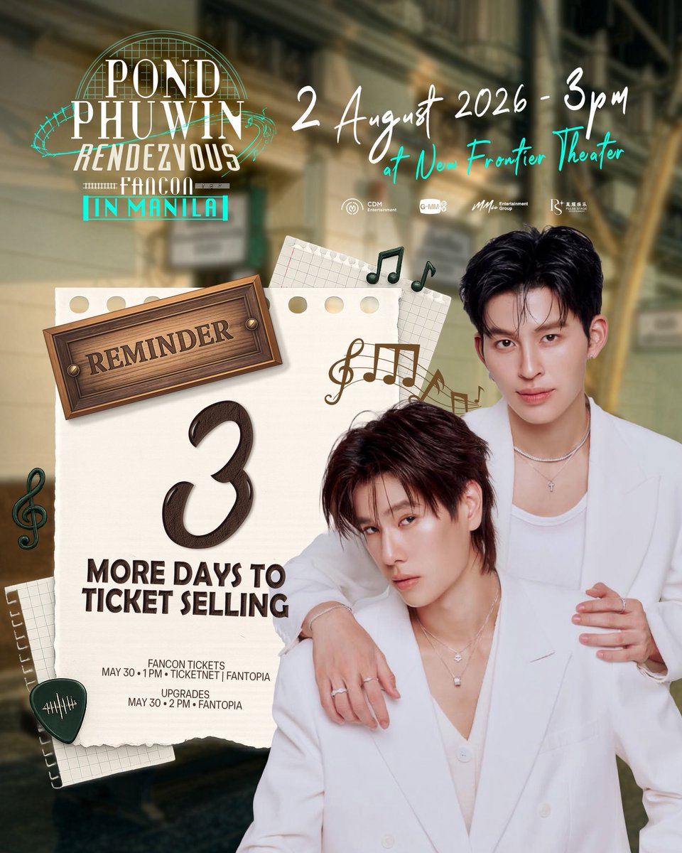 MMIC_818's tweet photo. 3 DAYS TO TICKET SELLING 🔔

Here's your reminder to set your alarm clocks and ready your devices. Ticket selling for #PondPhuwinRendezvousInPH is happening very SOON!

🎟️ See you back here on May 30 (SAT).
Tickets available via TicketNet and Fantopia.

#phuwintang #ppnaravit 
#ปอนด์ภูวินทร์ #PondPhuwin
#GMMTV #MMIC #CDM