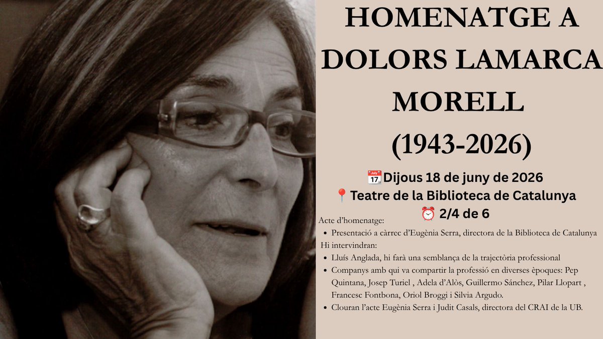 lluisanglada's tweet photo. Homenatge a Dolors Lamarca Morell
Cap del Servei de Biblioteques de la Generalitat, 1980-83
Directora de la Biblioteca de la UB, 1984-2003
Directora de la @BiblioCatalunya, 2004-12
18 juny, 2/4 de 6, teatre BC https://t.co/iajmoWSLB2