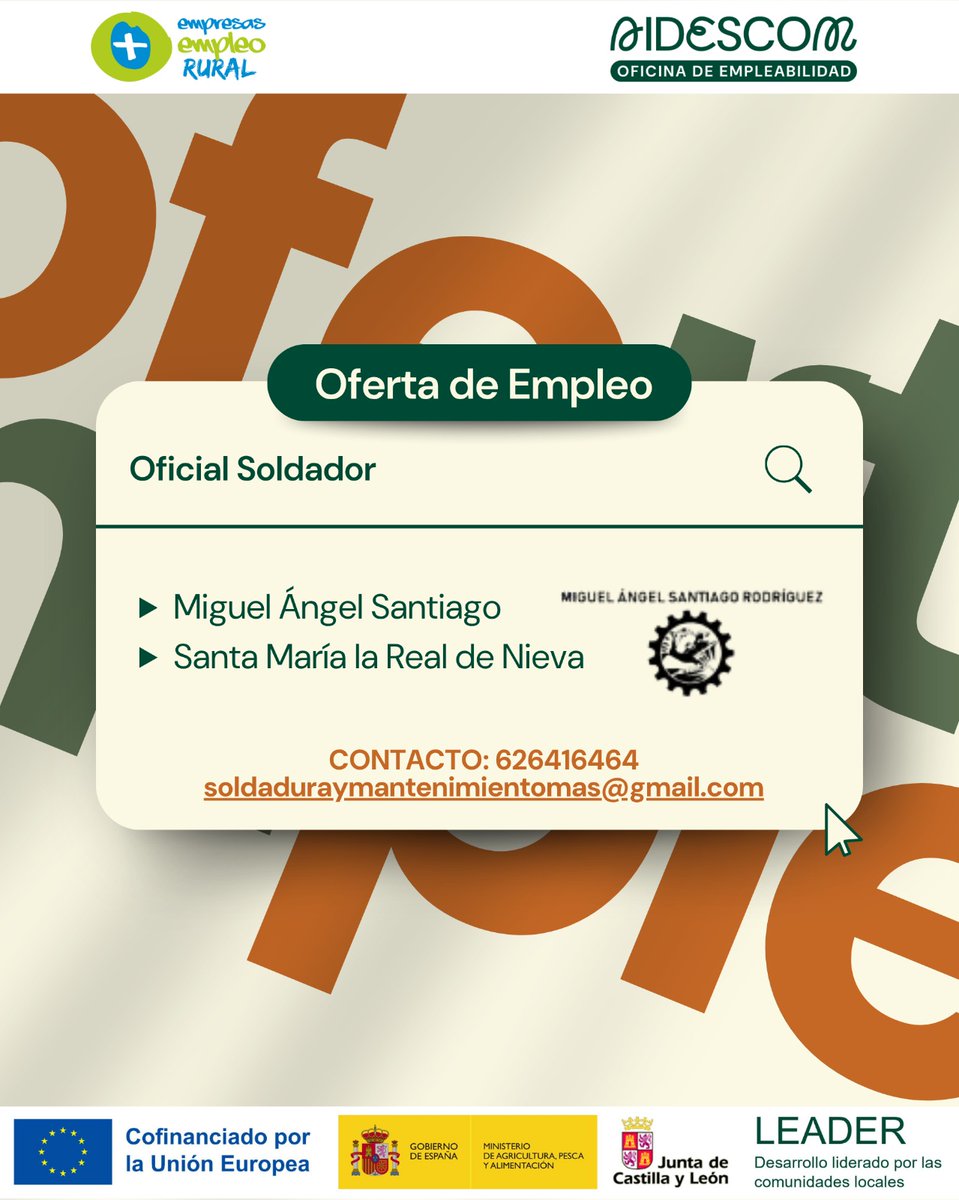 aidescom's tweet photo. Nueva oferta de empleo ‼️

🗣 Desde Miguel Ángel Santiago Rodríguez buscan un Oficial Soldador en Santa María la Real de Nieva📍 

Todos los detalles de la oferta en las imágenes 🙌🏻

#empleo #campiñasegoviana #empleabilidad https://t.co/iGpykpjEam