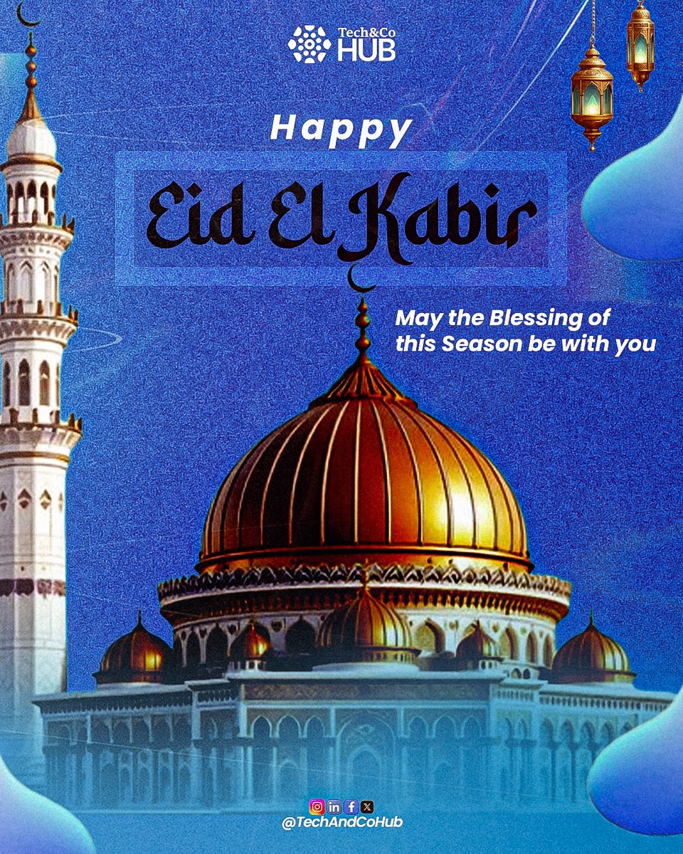 TechAndCoHub's tweet photo. 🌙 Eid Mubarak from Tech&amp;Co Hub!

May this season bring peace, joy, and countless blessings to you and your loved ones. ✨🕌

Wishing everyone a beautiful Eid El Kabir celebration. 💙

#EidMubarak #EidElKabir #TechAndCoHub https://t.co/EtMk8hahoW