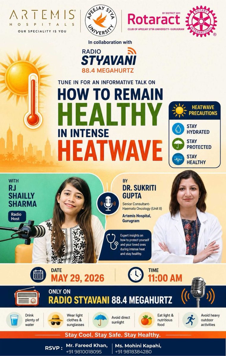 fareed596's tweet photo. Radio Talk with Dr. Sukriti Gupta | How to Stay Healthy During an Intense Heatwave
Tune in to Radio Satyavani (88.4 MHz) 

🗓️ Date: Friday, 29 May 2026

Stay safe, stay cool. Don't miss it!

#ArtemisHospitals #Heatwave2026 #DelhiHeat  #apeejaysatyauniversity #Gurgaon https://t.co/MtwRtKMiB7