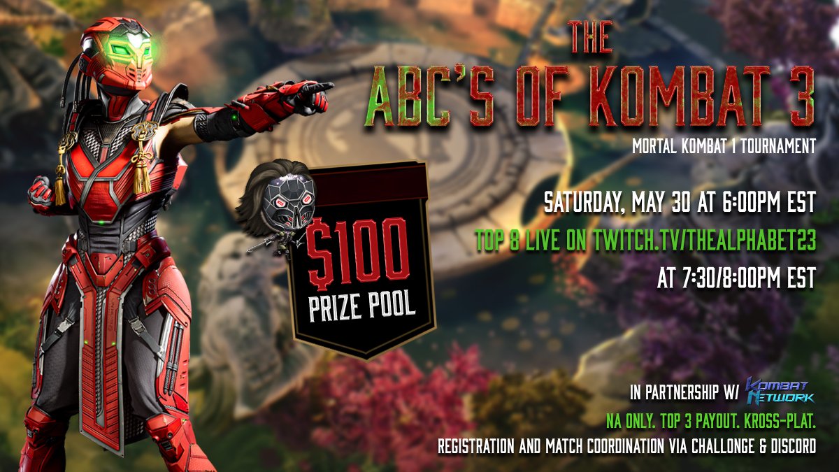 TheAlphabet23's tweet photo. DO I HAVE TO SPELL IT OUT FOR YOU?

SATURDAY MAY 30th, 6:00pm EST. ABC's of KOMBAT 3 (MK1). In partnership with @KombatNetwork! NA only, $100 starting prize pool, top 8 streamed LIVE once bracket has progressed. Link to registration &amp; more info in the replies! https://t.co/m9BKm6XpdC