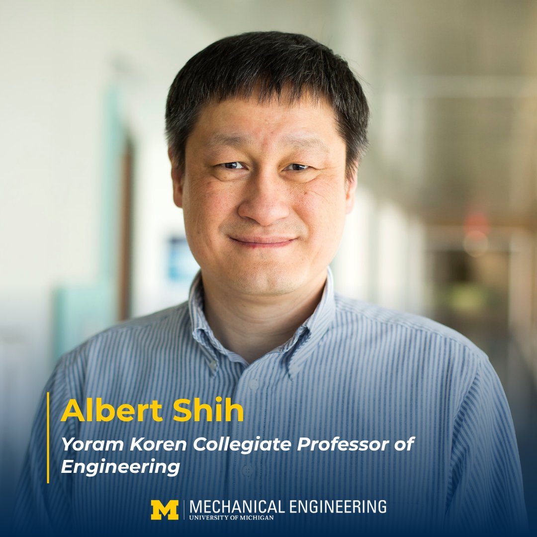 umichme's tweet photo. Congratulations to two U-M ME professors who have received named professorships:
- Albert Shih, Yoram Koren Collegiate Professor of Engineering
- Wei Lu, Charles M. Vest Collegiate Professor of Engineering

Ceremonies to honor these achievements will come at a later date. https://t.co/sU98ppd7Wd
