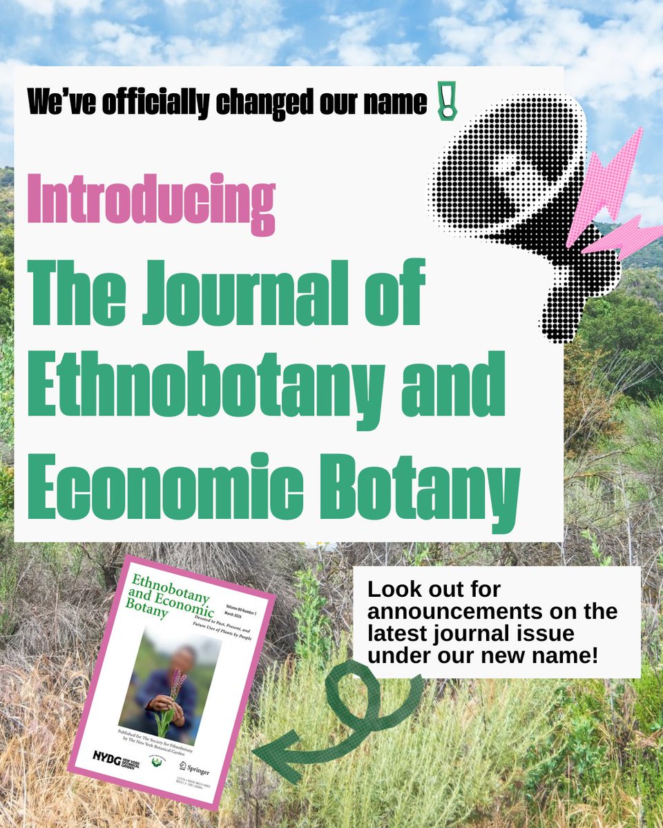 SEBotany's tweet photo. Names carry vision, identity, and direction. We’re proud to announce that the "Journal of Economic Botany" is now the "Journal of Ethnobotany and Economic Botany" — reflecting our evolving scope as well as the dynamic and interdisciplinary nature of our work. https://t.co/CXB3k637Q0