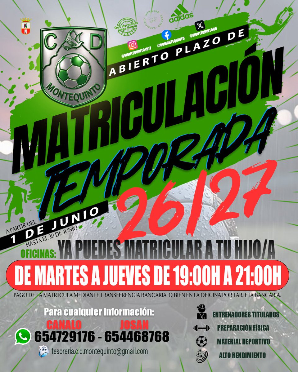 MontequintoCD's tweet photo. #matricula 
Buenas tardes mis verdes!!! 🏟️💯
Abrimos plazo de matrículas para temporada 26/27. 
Os recordamos que a partir del 01/06 se abrirá la oficina en horario de:

🕢19:00H a 🕢21:00H. 
📆Martes , miércoles y jueves. 
Hasta el 30 de Junio. https://t.co/ETtiDbOva1