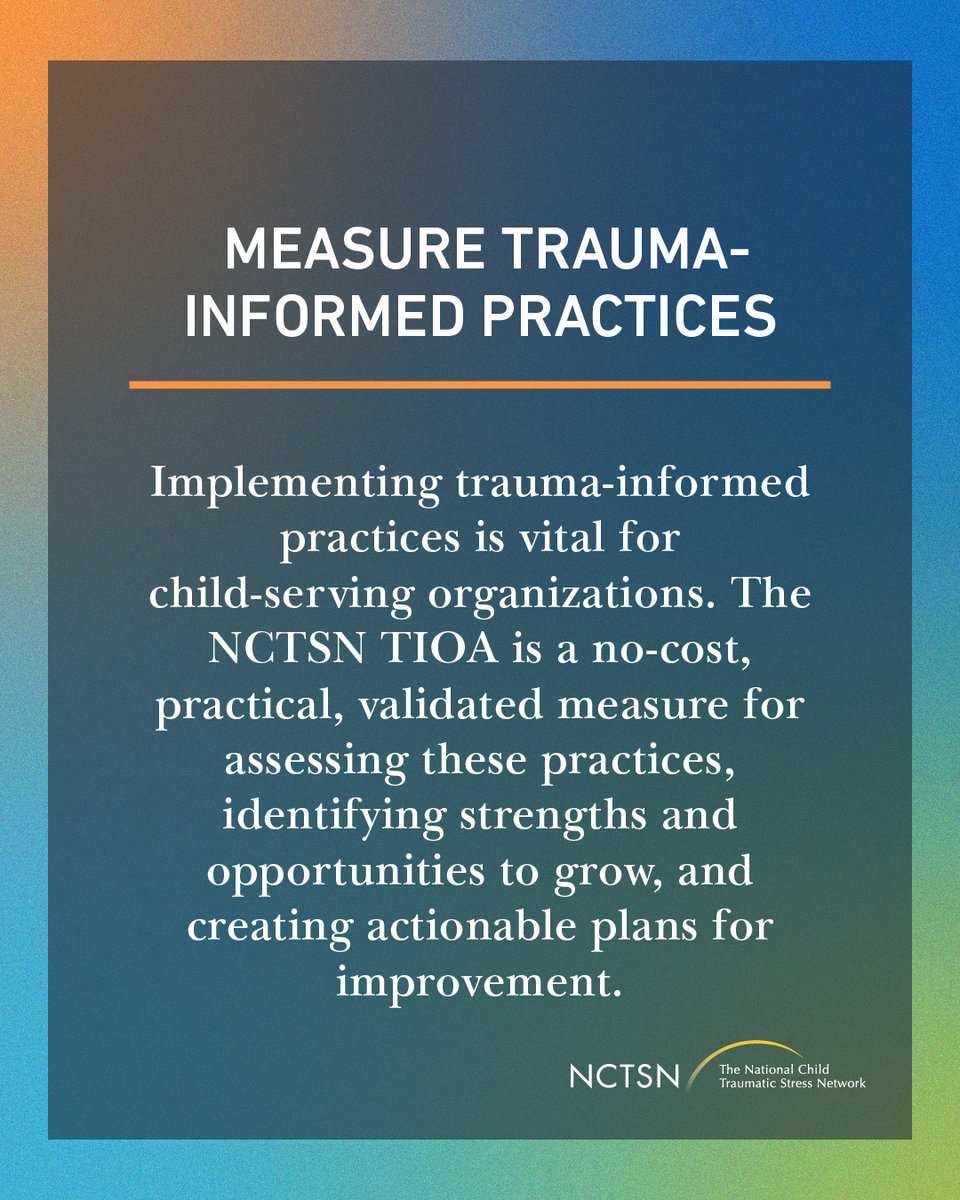 nctsn's tweet photo. The NCTSN Trauma-Informed Organizational Assessment (TIOA) has helped many organizations implement essential #traumainformed changes to better serve children and families. How could the NCTSN TIOA be the right fit for your organization? Learn more: https://t.co/D63nUU6DdC https://t.co/eeKVKG5jPf