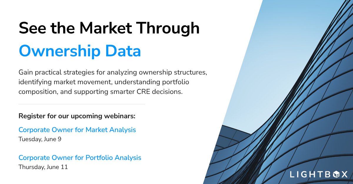 LightBoxRE's tweet photo. Ownership data is often fragmented across entities, making it difficult to understand who is actually active in a market, where capital is moving, and how portfolios are evolving over time.

Join @LightBoxRE for two live 30-minute webinars exploring how Corporate Owner and True Owner help CRE professionals connect fragmented ownership records into actionable intelligence.

Tuesday, June 9 | 2:00 pm ET
Corporate Owner for Market Analysis: Learn how to uncover competitive positioning, identify expansion signals, and analyze investor and operator behavior across markets and asset types.

Thursday, June 11 | 2:00 pm ET
Corporate Owner for Portfolio Analysis: See how to evaluate portfolio composition, risk exposure, property value trends, and company-level portfolio strategies.

Whether you’re evaluating acquisition targets, tracking competitors, or identifying growth opportunities, these sessions will show how ownership intelligence can support faster, more confident decisions.

Register now to attend both webinars: https://t.co/CjFLqm4Vt8