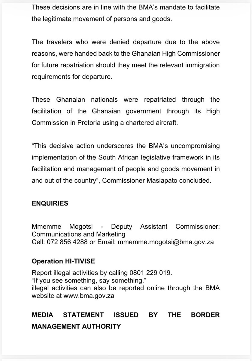 Chrispin_JPhiri's tweet photo. The Commissioner of the Border Management Authority (BMA),
Dr Michael Masiapato has confirmed that the BMA has this morning successfully processed 300 Ghanaians from South
Africa to Ghana at OR Tambo International Airport.

Out of the 300, 25 of them came from Lindela holding facility and were brought by the Immigration Inspectorate of the Department of Home Affairs. Further, 275 were brought by the Ghanaian
High Commissioner. 

Following an intense check-in process, the travelers proceeded to BMA immigration wherein about 90% of them were found to be undocumented and the Ghanaian Embassy had to issue them with Emergency Travel Certificates
(this is a one-way single-page document which allows a traveller to return to their country of origin). 

Most of the travelers were found to have overstayed with more than 30 days whilst some overstayed by a year or more. As a result; they were declared undesirable in terms of Sec 30 of the Immigration Act, read regulations 27(3)(c) of the Immigration Regulations.undesirable in terms of Sec 30 of the Immigration Act, read
regulations 27(3)(c) of the Immigration Regulations.