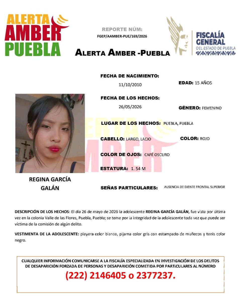 aamber_pue's tweet photo. #AlertaAmber | Solicitamos su apoyo para la búsqueda y localización de la adolescente REGINA GARCÍA GALÁN, de 15 años de edad.

Fue vista por última vez en la colonia Valle de Las Flores, Puebla. https://t.co/q7wMoH5gy5