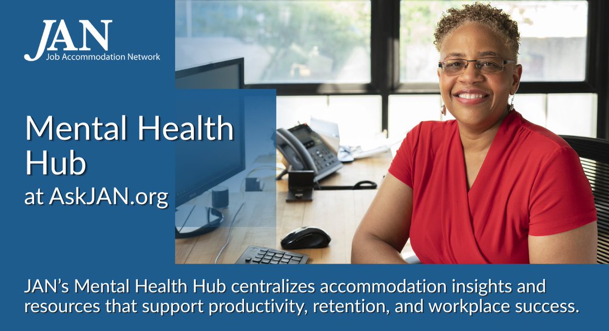JANatJAN's tweet photo. In recognition of Mental Health Awareness Month, the Job Accommodation Network launched a Mental Health Hub—supporting employers &amp; workers with practical accommodation guidance, ADA info &amp; tools for workplace success. Explore at https://t.co/tq2e1DpwfI. https://t.co/OVeGWHV1zf https://t.co/L0FSO3Ibwq
