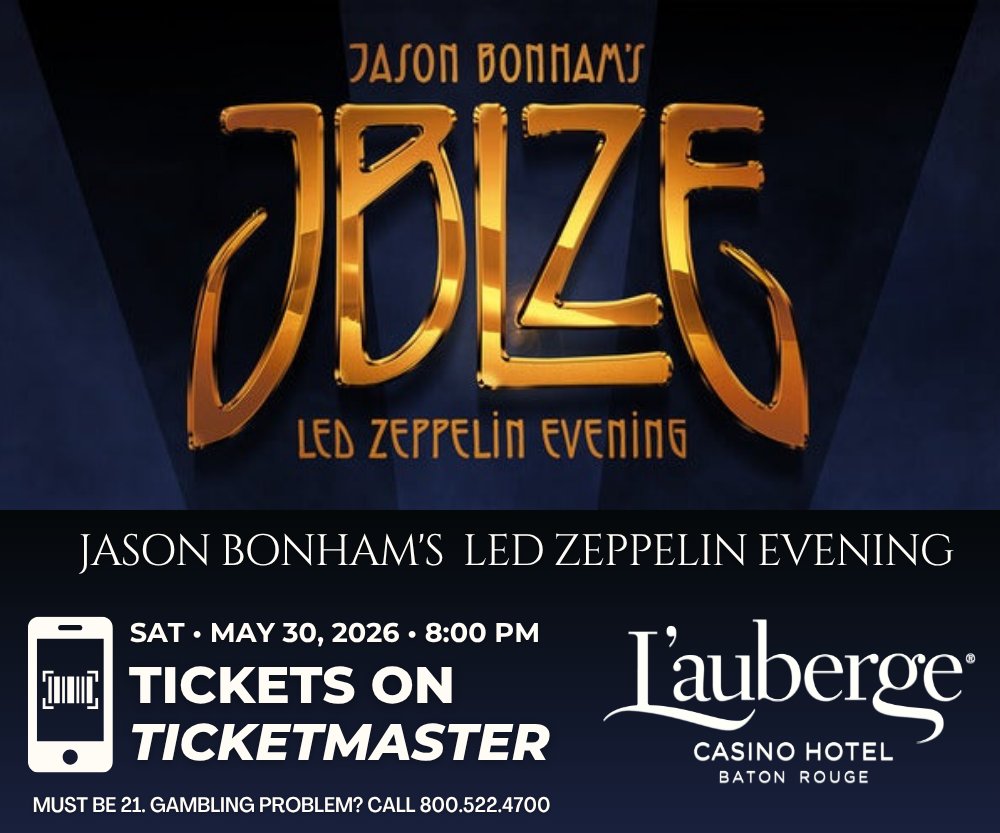 RedStickMusic's tweet photo. Jason Bonham’s Led Zeppelin Evening hits our sponsor L’Auberge Casino Hotel THIS SATURDAY May 30 at 8:00 PM grab your tickets on Ticketmaster! 🎟️🔥

https://t.co/5uQrfyhH99 https://t.co/vxWljoXKYg