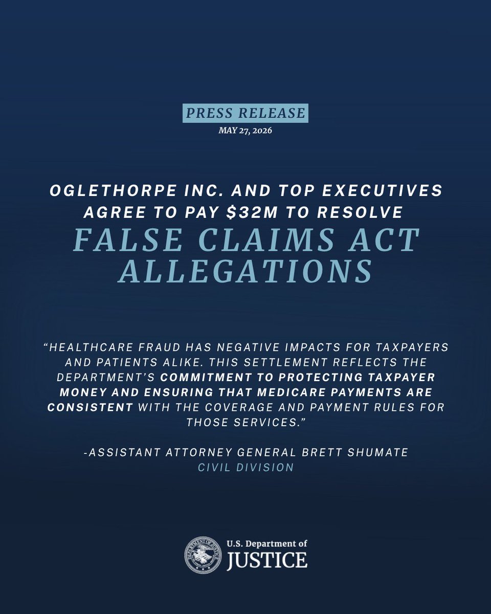 DOJCivil's tweet photo. Oglethorpe Inc. and Top Executives Agree to Pay $32M to Resolve False Claims Act Allegations

“Healthcare fraud has negative impacts for taxpayers and patients alike,” said @AAGShumate. “This settlement reflects the Department’s commitment to protecting taxpayer money and ensuring that Medicare payments are consistent with the coverage and payment rules for those services.”

🔗: https://t.co/sIsP9dDlCP
