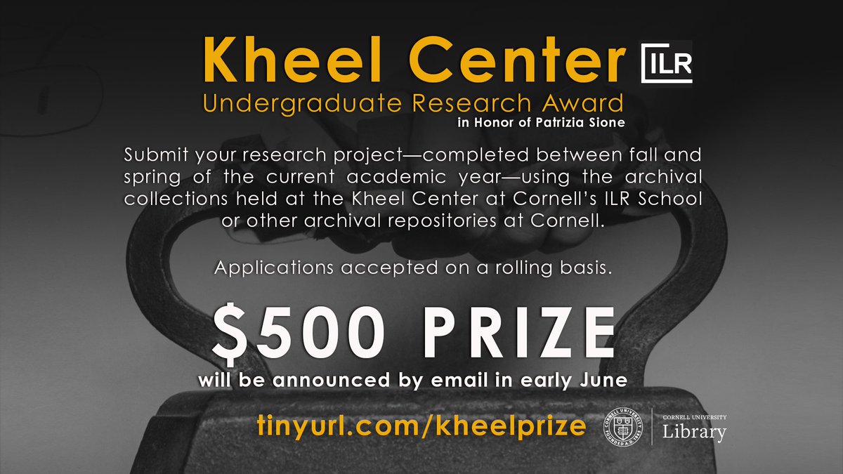 Cornell_Library's tweet photo. Your research could earn you a $500 award.

If you used materials from the Kheel Center or another Cornell archival collection for a research project this academic year, apply for the Kheel Center Undergraduate Research Award before May 31.

Apply: https://t.co/A5C7klz8LS https://t.co/Gpe9ALLhLI