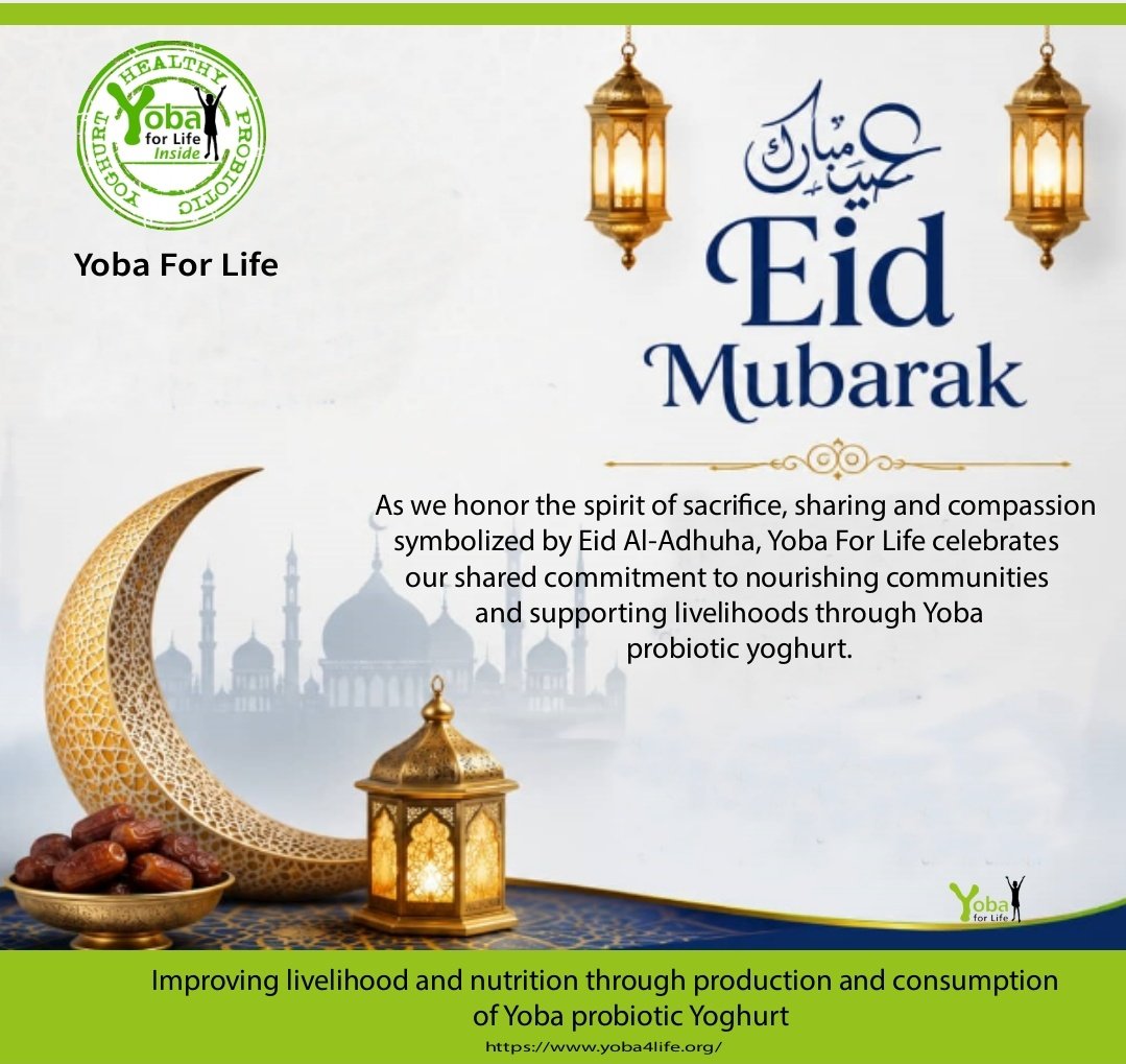 Yoba4Life's tweet photo. Happy Eid Al-Adhuha from Yoba For Life Foundation. From 27th.May 2026 to 30th.May.2026 https://t.co/CvesiPEwcu