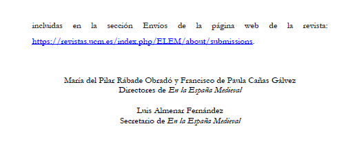 LuisAlmenar's tweet photo. 📢Solicitud de originales para "En la España Medieval". Sección miscelánea vol. 50 (2027) y Sección monográfica vol. 51 (2028)👇👇👇 https://t.co/RQ6tJKf87b