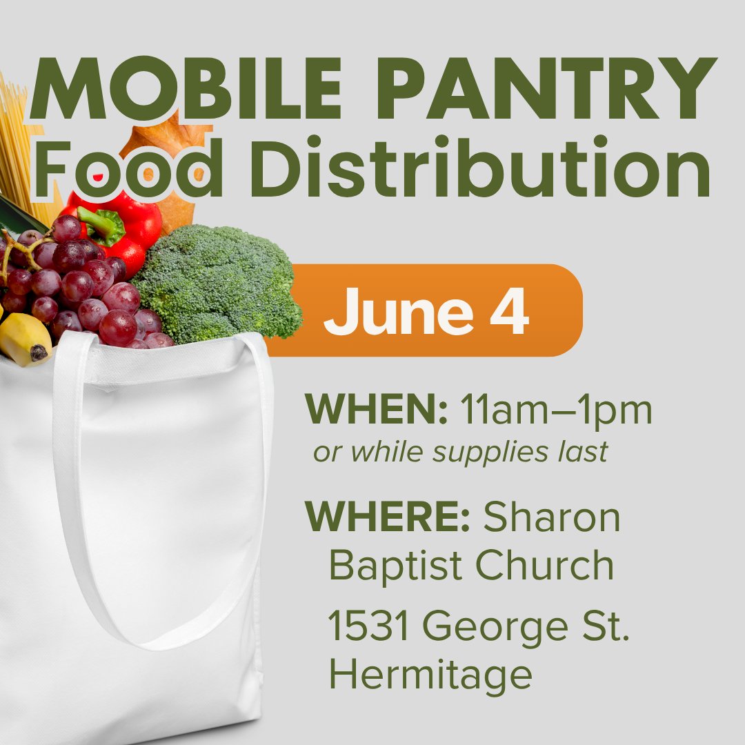 MercerFoodBank's tweet photo. Stop by our #MobilePantry on Thursday, June 4th, at Sharon Baptist Church in #HermitagePA from 11am–1pm (or while supplies last). If you're an income-eligible Mercer County resident, we’re here to help with supplemental food assistance. https://t.co/McvopAlj77