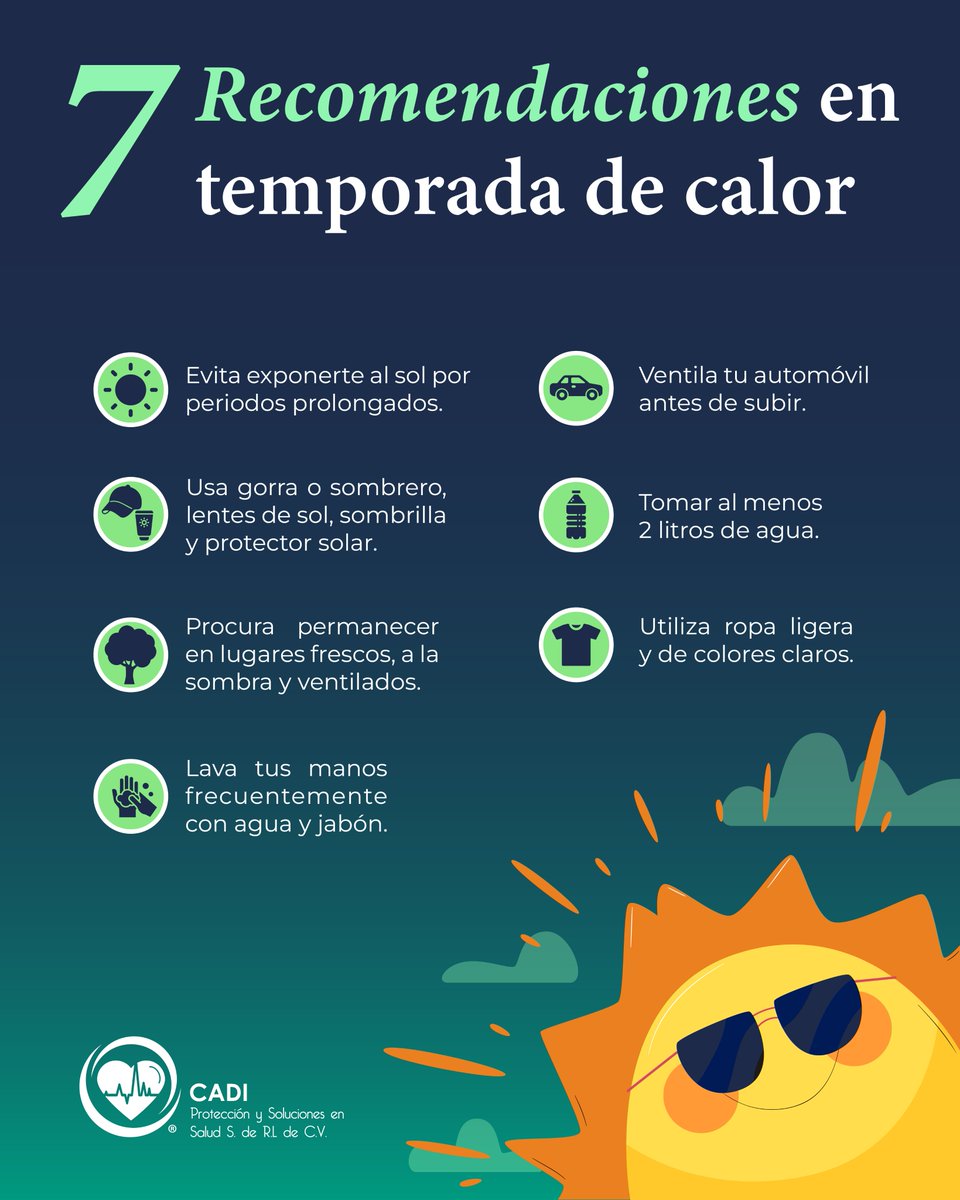cadi_soluciones's tweet photo. En temporada de calor, debes cuidar tu salud y evitar riesgos por las altas temperaturas ☀️

Estás son 7 recomendaciones para protegerte:

#temporadadecalor #cadisoluciones #calor #sol #Prevención https://t.co/CUetlYlFqf