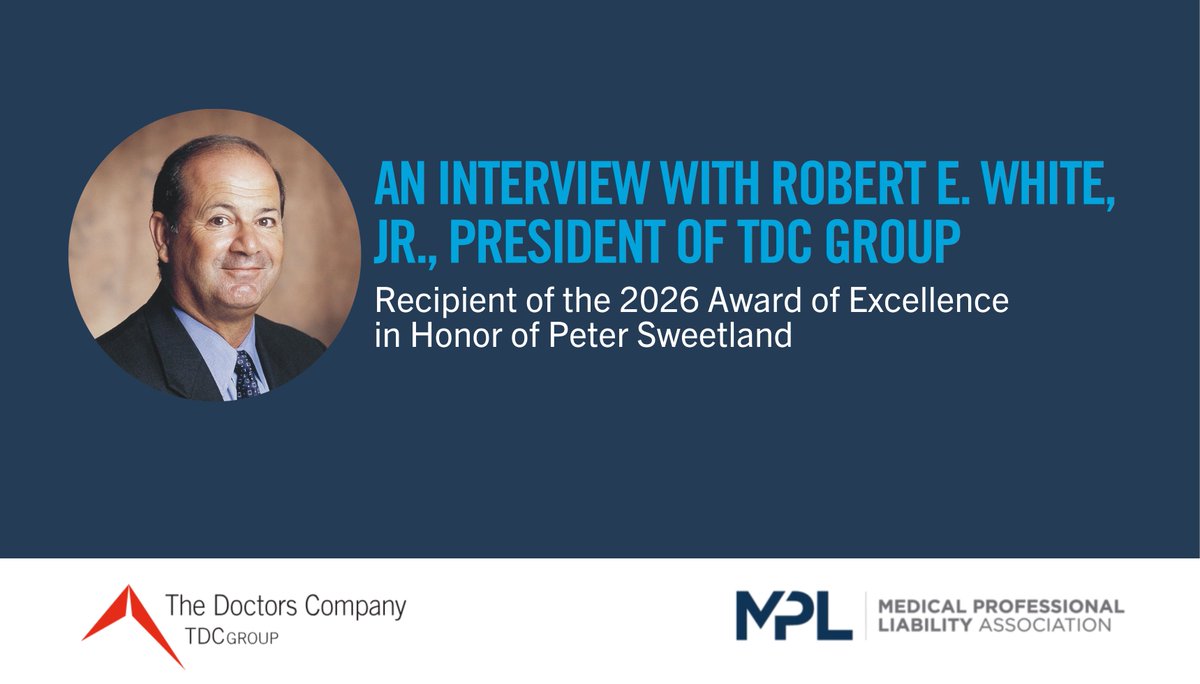 doctorscompany's tweet photo. In this featured @MPLassociation interview, Bob White reflects on the transformation of the medical professional liability industry, the importance of physician-owned insurers, and the future of healthcare risk management. Read more: https://t.co/roQh5UPzWD https://t.co/JtTGhmpbw7