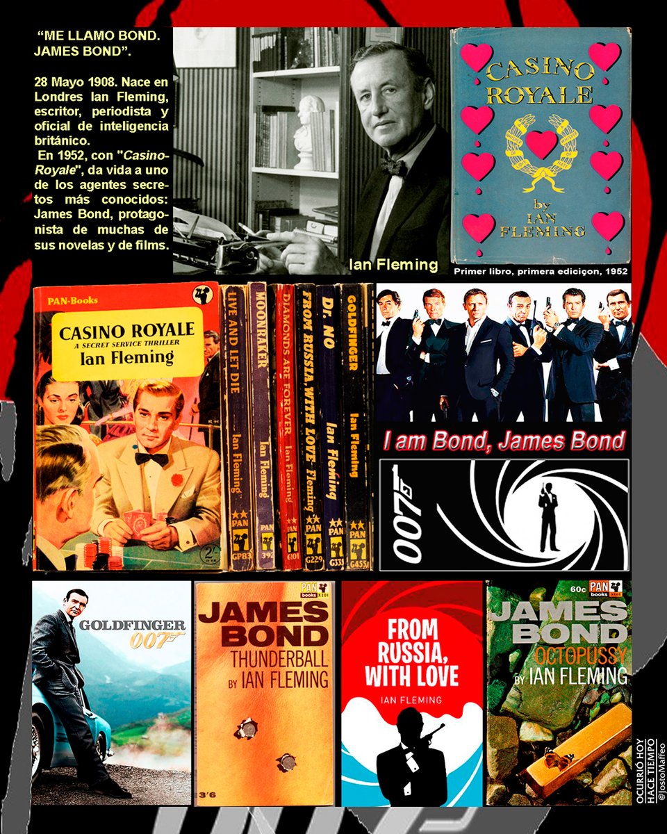 JostoMaffeo's tweet photo. 📙 ME LLAMO BOND, JAMES BOND 🔫

28 Mayo 1908. Nace en #Londres Ian #Fleming, #escritor, #periodista y oficial de inteligencia británico. 
 En 1952, con "#CasinoRoyale", crea uno de los agentes secretos más conocidos: James #Bond, protagonista de muchas de sus novelas y de films. https://t.co/fCvX1trgr6