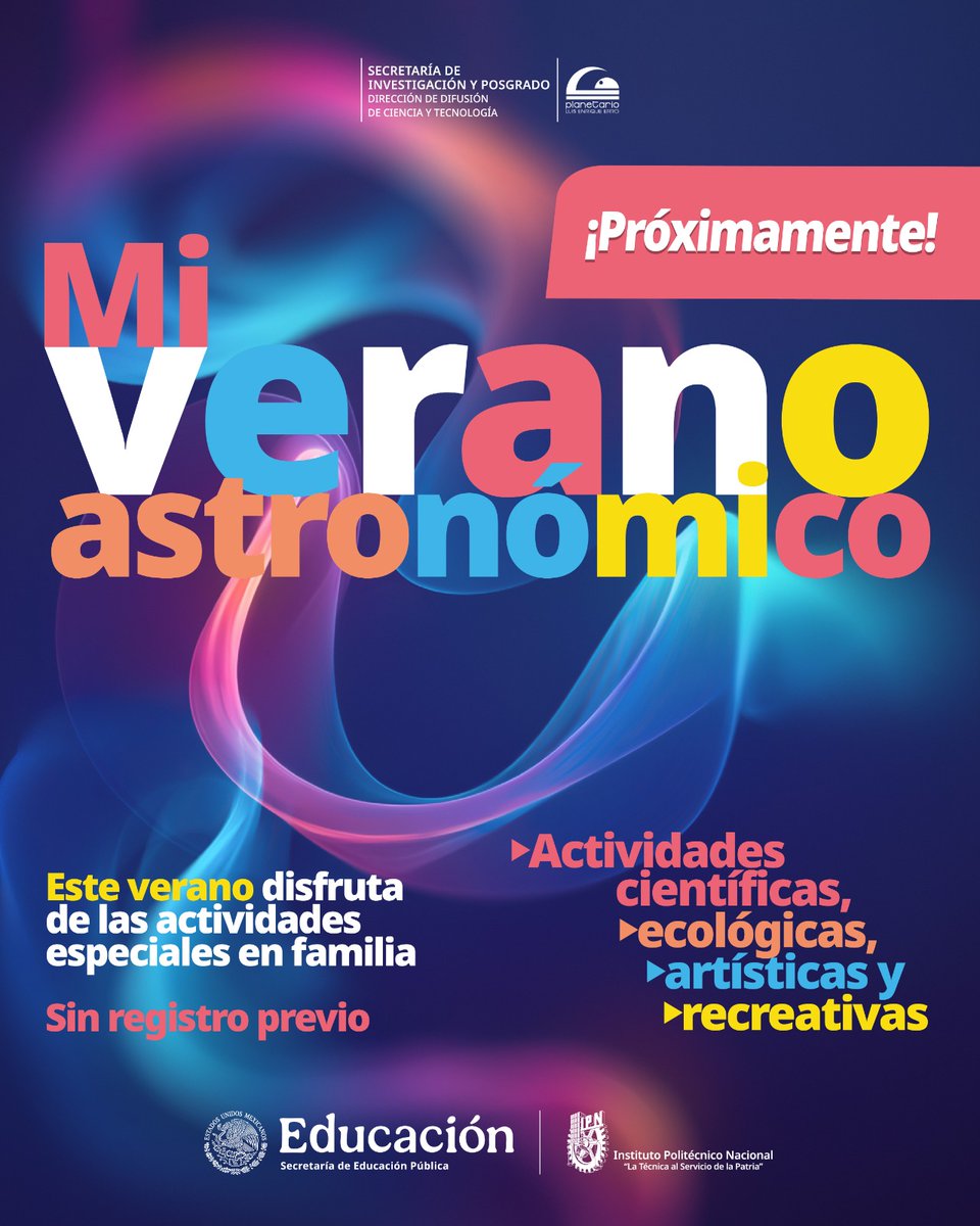 IPN_MX's tweet photo. 🔭Niñas y niños aprovechen al máximo sus vacaciones participando en el programa Mi Verano Científico y Astronómico del #IPN, con actividades ideales para mentes curiosas, que incluyen talleres de ciencia, arte y ecología para toda la familia. ✨ ¡Muy pronto más información!

@IPN_SIP @DDiCyT_IPN
@PLEE_IPNoficial