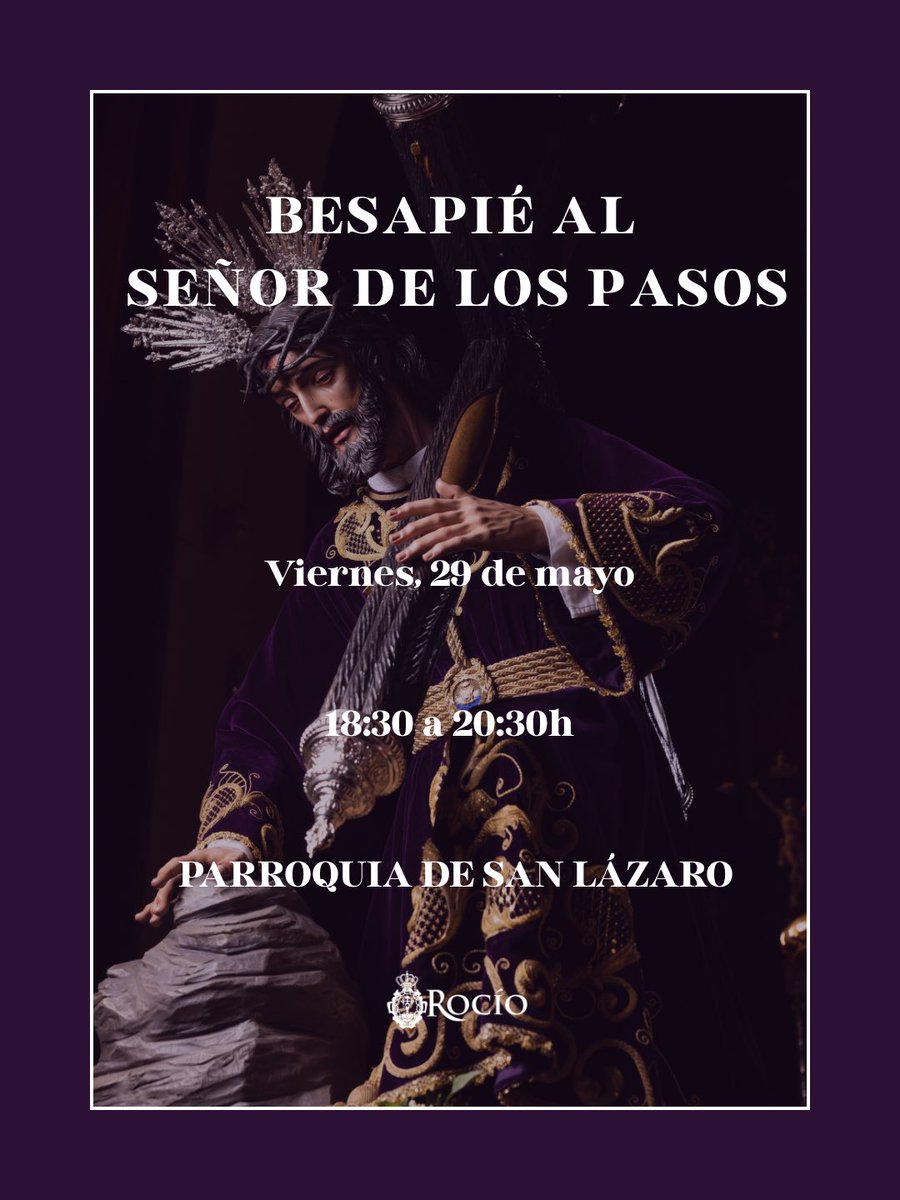 RociodeMalaga's tweet photo. ✝️𝐁𝐄𝐒𝐀𝐏𝐈𝐄́ 𝐒𝐄𝐍̃𝐎𝐑 𝐃𝐄 𝐋𝐎𝐒 𝐏𝐀𝐒𝐎𝐒 • El 29 de mayo, como cada último viernes de mes, el Señor de los Pasos estará expuesto en devoto besapié en su capilla de San Lázaro. 

Hermano, devoto, acércate a venerar la sagrada imagen de Jesús Nazareno, Camino, Verdad y Vida.

📆 Viernes, 29 de mayo.

🕕 18:30 a 20:30h

📍 Parroquia de San Lázaro

#CofradíasMlg