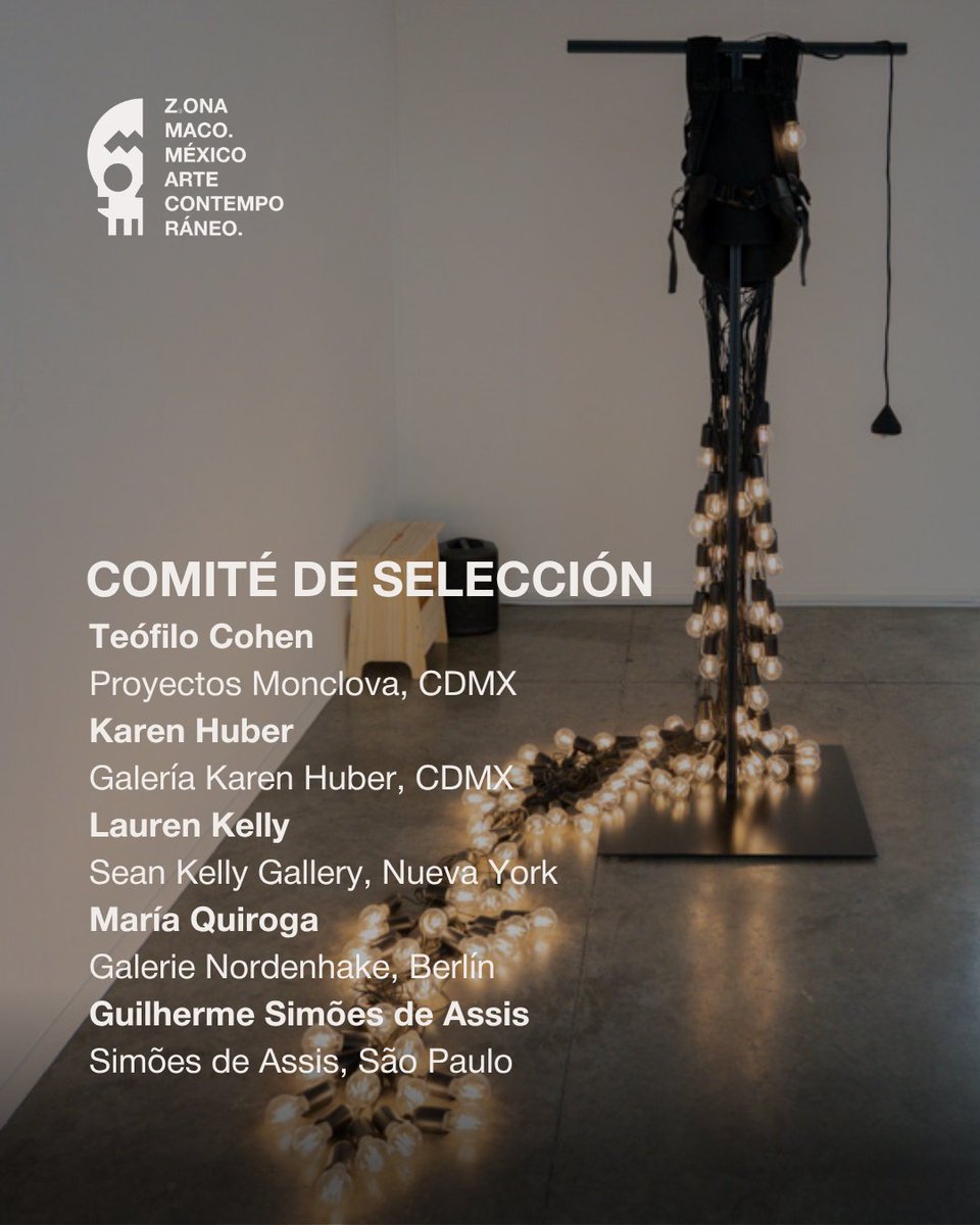 ZonaMaco's tweet photo. ZⓈONAMACO SECCIÓN GENERAL reúne galerías de todo el mundo que presentan obras contemporáneas y recientes de artistas emergentes, de mediana carrera y consolidados.

Comité de selección:
Teófilo Cohen (PROYECTOS MONCLOVA, CDMX)
Karen Huber (Galería Karen Huber, CDMX)
Lauren Kelly (Sean Kelly Gallery, Nueva York / Los Ángeles)
María Quiroga (Galerie Nordenhake, Berlín / CDMX / Estocolmo)
Guilherme Simões de Assis (Simões de Assis, São Paulo / Curitiba / Balneário Camboriú)

🎟️ Las aplicaciones para galerías ya están abiertas.

📩 Solicita más información escribiendo a info@zonamaco.com

Save the date:
3–7 febrero 2027
Ciudad de México 🇲🇽

#ZSONAMACO2027 #ZSONAMACOSECCIÓN GENERAL #ZSONAMACO #SEMANADELARTEZSONAMACO