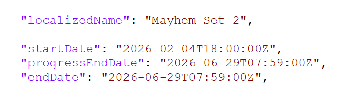 LoLLeaksEN's tweet photo. "Mayhem Set 2" Dates, subject to change since its datamined from the PBE. - #LeagueOfLegends

startDate: February 4
progressEndDate: June 29
endDate: June 29 https://t.co/wsDu3uVeLp