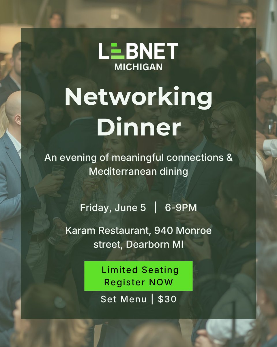 LebNetOrg's tweet photo. ⚠️Last call for registrations

Let's come together and enjoy each other's company in a dynamic and growing community over a lovely Mediterranean dinner.
Join the LebNet Michigan community for an evening of networking with fellow Lebanese professionals.
🔗https://t.co/WOHh01IwU9 https://t.co/javkRQUflF