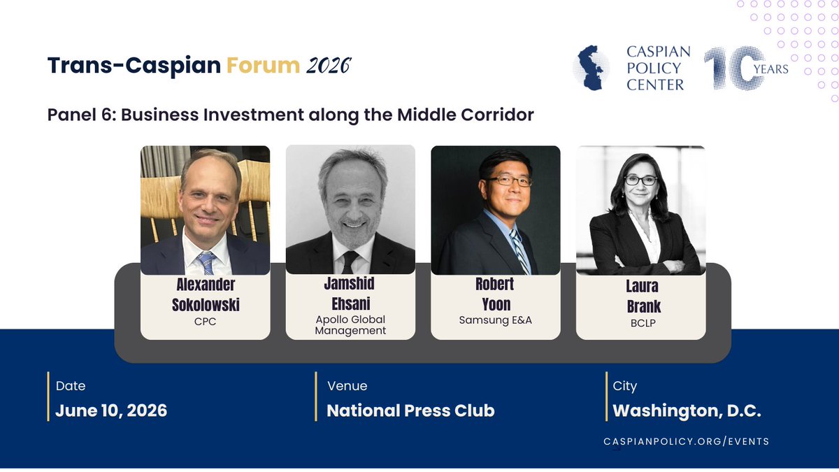 caspiancenter's tweet photo. Where does global investment meet the Middle Corridor? 

Panel VI at the Trans-Caspian Forum 2026 brings together @apolloglobal, @BCLPlaw & Samsung E&A to discuss business and finance along one of the world's most strategic trade routes. 

🗓️ June 10 | 📍National Press Club, DC.     
RSVP to join: https://t.co/Uk9SeM3Kqp