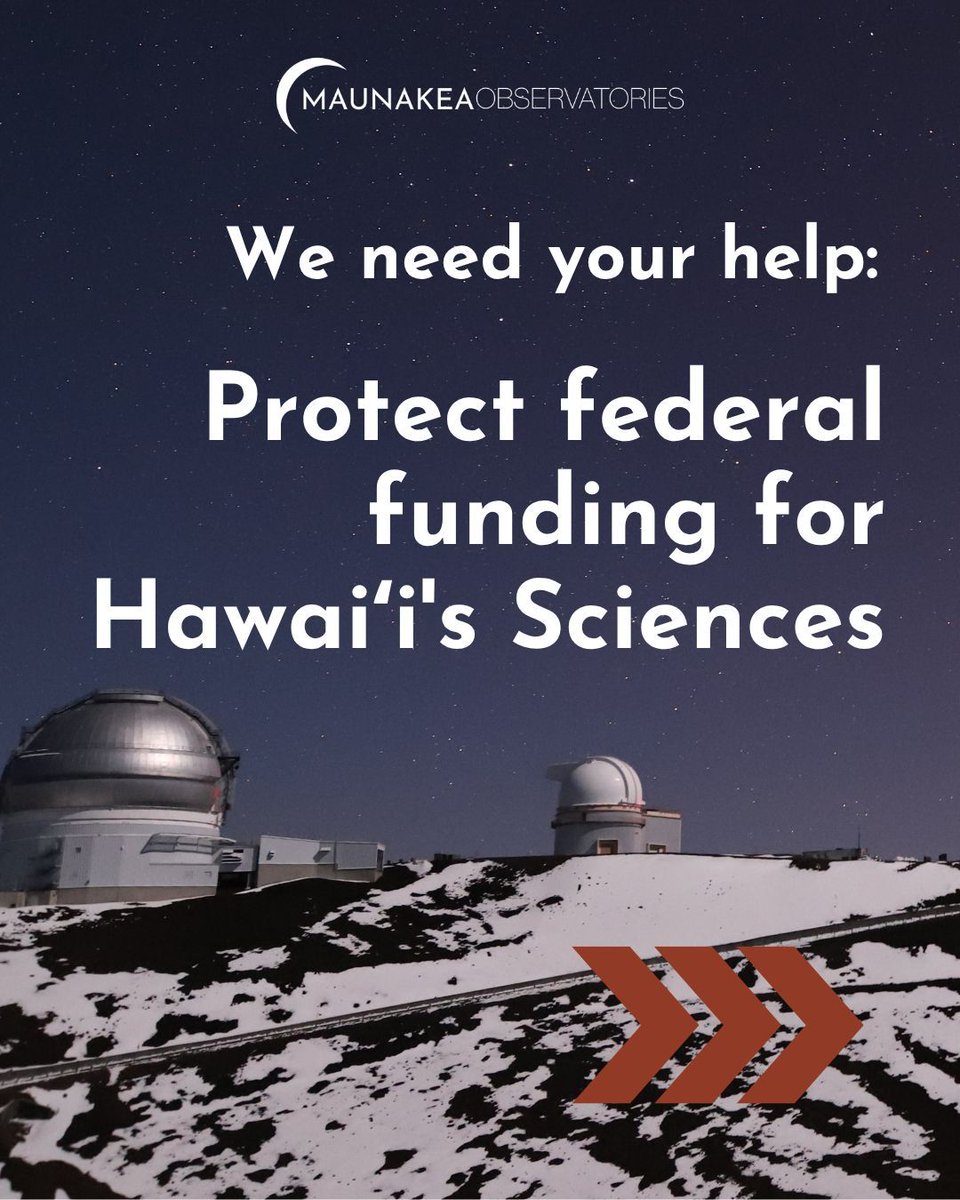 maunakeaobs's tweet photo. Hawaiʻi sciences need your kōkua to protect federal funding! The president's budget yet again proposes major cuts to Hawaiʻi science and observatories. Call your representatives today and urge Congress to reject these cuts. Learn more at https://t.co/frxT3bXDjS https://t.co/Zmt1KuPatx