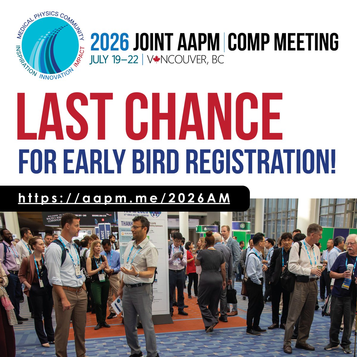 aapmHQ's tweet photo. The clock is ticking! Early bird rates for the 2026 Joint AAPM | COMP Annual Meeting &amp; Exhibition ends tomorrow, May 28th. 

Secure your spot and your savings now: https://t.co/x2EMsLNPoJ

#AAPMCOMP2026 https://t.co/5xgmDSXXbH