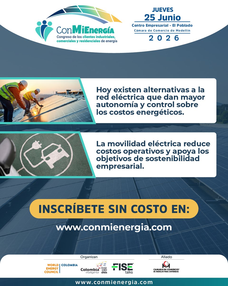 FISE_Colombia's tweet photo. 🏢Aprende sobre estrategias y soluciones orientadas a la gestión de la energía.

El Congreso de los Clientes de Energía llega a Medellín el jueves 25 de junio de 2026.

📍Centro Empresarial – El Poblado, Cámara de Comercio de Medellín

Regístrate en: https://t.co/HxUiubdCRc 🌐 https://t.co/i49N9ScqW9