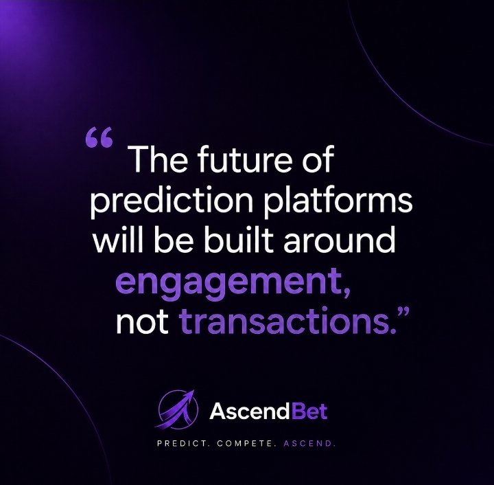 AscendBet's tweet photo. Most prediction platforms are optimized around transactions.

Place prediction.
Claim winnings.
Repeat.

But we believe long-term engagement in prediction platforms will be driven by something deeper:

• progression
• competition
• rankings
• repeat engagement loops https://t.co/EQQTYoNM3Q