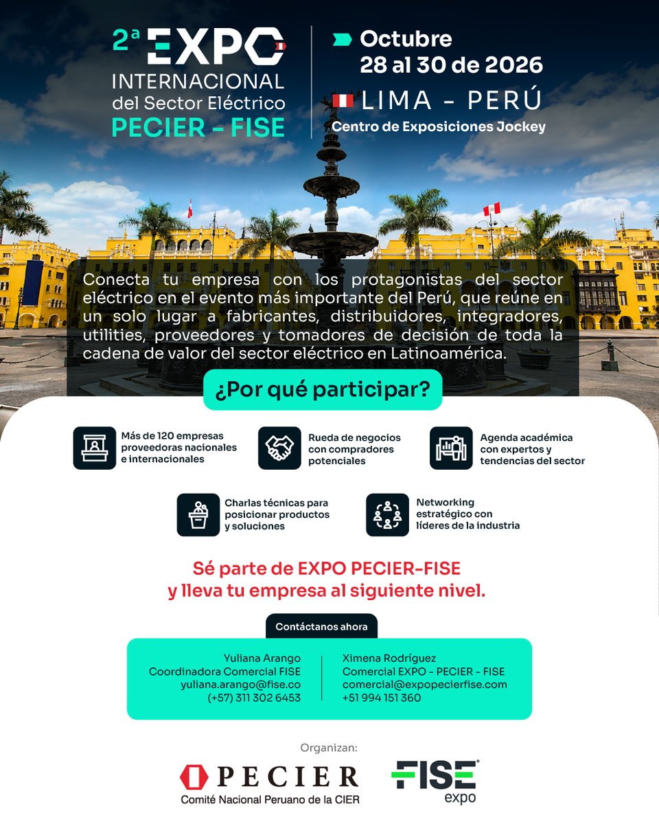 FISE_Colombia's tweet photo. ⚡️ Vincúlate comercialmente a la 2ª Expo Internacional del Sector Eléctrico PECIER–FISE. Un evento donde los negocios, la innovación y el conocimiento son los protagonistas.

📍 Lima, Perú, del 🗓️ 28 al 30 de octubre.

Consulta más información en https://t.co/wyMXD8AdC4 https://t.co/150JmIXtVP