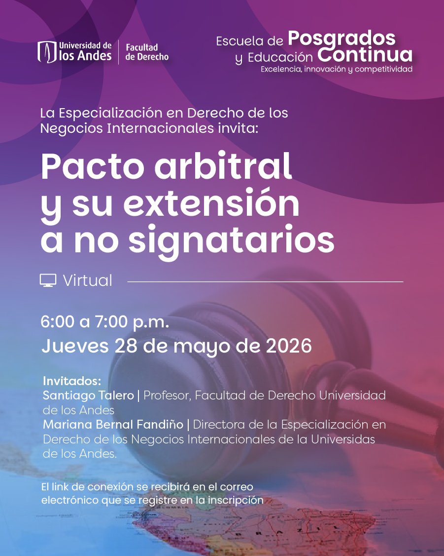 UniandesDerecho's tweet photo. ¿Puede el arbitraje aplicarse a quien no firmó el contrato? ⚖️Exploraremos la extensión del pacto arbitral a no signatarios en Colombia.
🗓️ May 28
🕕 6:00 p.m.
💻 Zoom
Organiza: Especialización en Derecho de los Negocios Internacionales
🔗Inscríbete: https://t.co/T4E2Fg91EK https://t.co/2TpjEjACEc