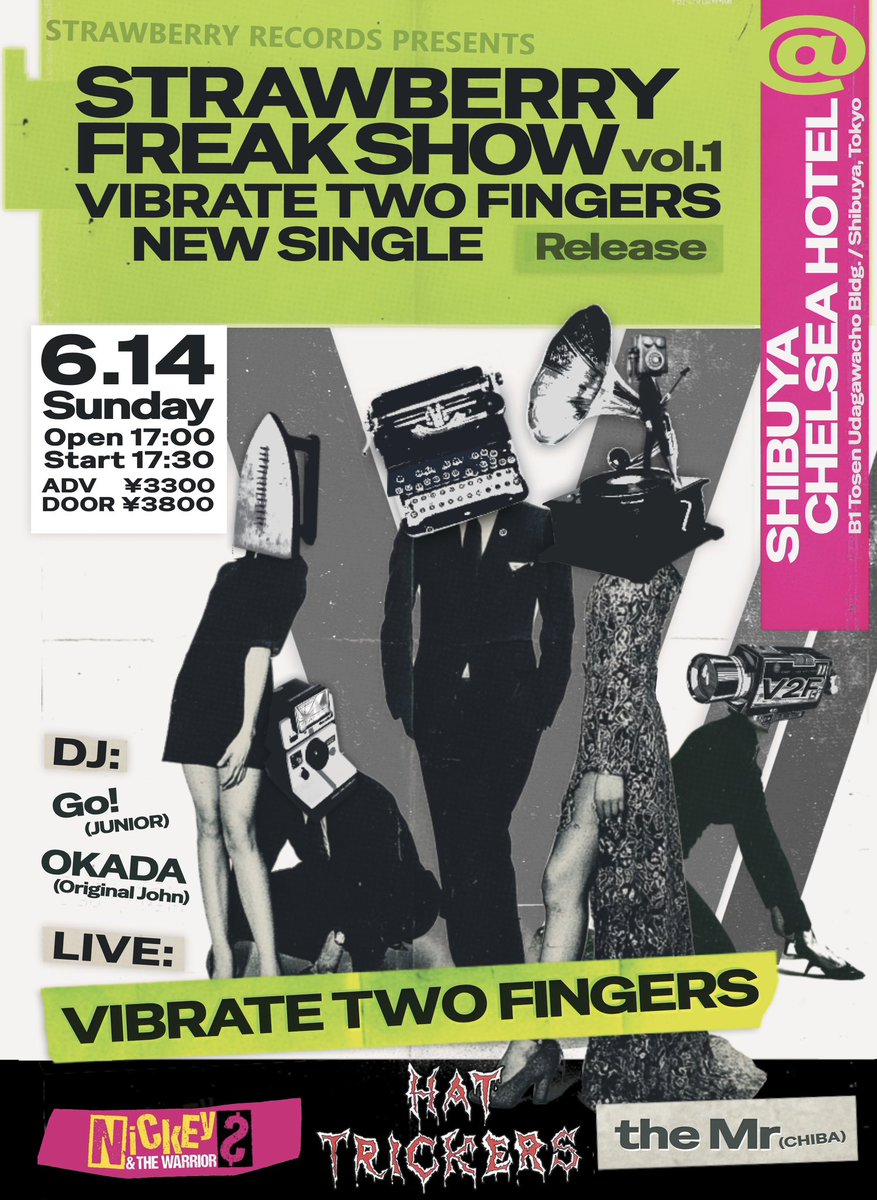 V2F_tw's tweet photo. 6/14(SUN) Vibrate Two Fingersレコ発‼️
at 渋谷Chelsea Hotel

TICKET:前売/当日 3300/3800
※前売り/イープラス
■購入ページURL
https://t.co/oOCgcxXdaX

Photo by @yasu_smoke https://t.co/ygIFEbRYTh