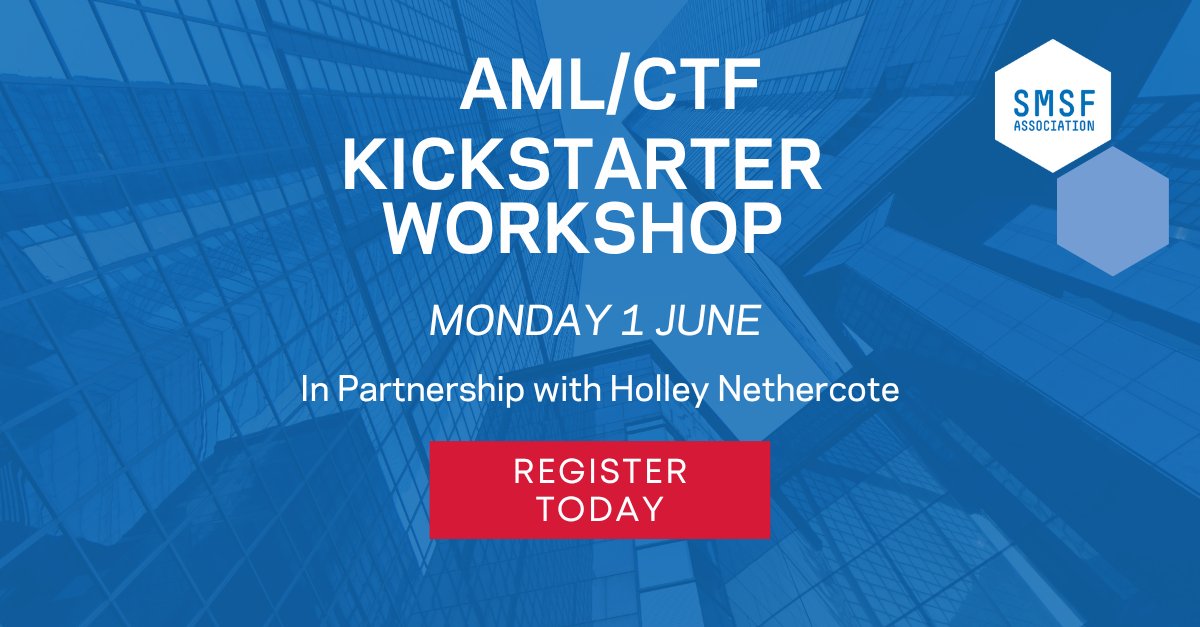 SMSFassoc's tweet photo. Did you miss the AML/CTF workshop we held in March? We’re running it again to help you prepare and be ready to comply from 1 July. 

Register: https://t.co/3NCTlmlEts https://t.co/xFn0aetES1