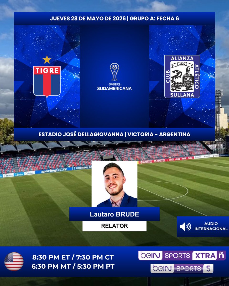 ProgramacionUS's tweet photo. ⚽️ #Sudamericana | #Tigre 🇦🇷 vs. #AlianzaAtlético 🇵🇪
🎙️Relator: @LautiBrude
🔉 Audio Internacional
📺 #beINSPORTSXTRA en español 🇺🇸
💻📱#beINSPORTS5 🇺🇸
💻📱#beINSPORTSCONNECT 🇺🇸
#️⃣ #LaGranConquista https://t.co/CyGyxznLcu