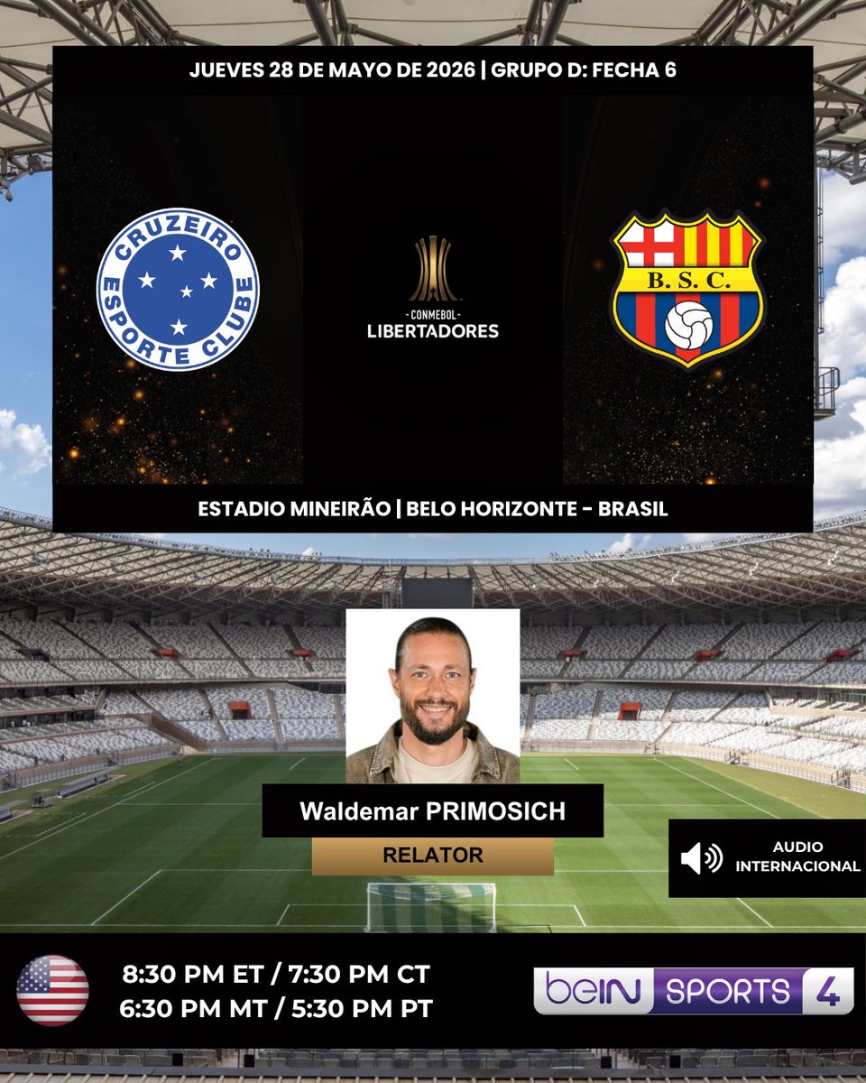 ProgramacionUS's tweet photo. ⚽️ #Libertadores | #Cruzeiro 🇧🇷 vs. #BarcelonaSC 🇪🇨
🎙️Relator: @WPrimosich
🔉 Audio Internacional
💻📱#beINSPORTS4 🇺🇸
💻📱#beINSPORTSCONNECT 🇺🇸
#️⃣ #GloriaEterna https://t.co/sU07W1mDDo