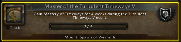 Wowhead's tweet photo. On the latest Patch 12.0.7 PTR build, the Master of the Turbulent Timeways achievement which awards the Spawn of Vyranoth Mount requires one less week of Timewalking.

#Midnight #Warcraft 

https://t.co/pbk3nBF3kN https://t.co/bjbIdDdSqO