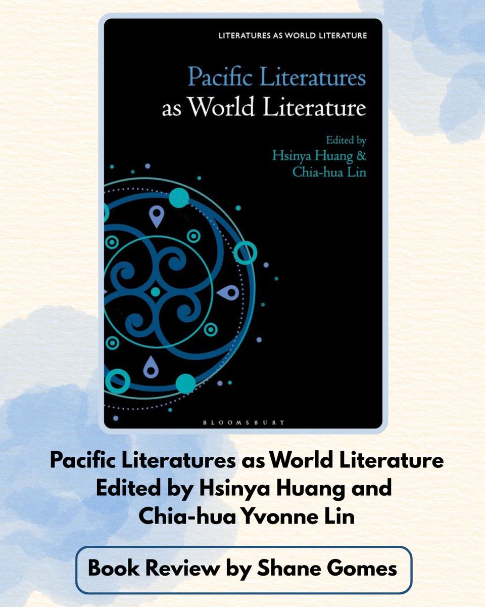 NEPCA01's tweet photo. Our first book review for AAPI Heritage Month is:

Pacific Literatures as World Literature, edited by Hsinya Huang and Chia-hua Yvonne Lin

Book review by Shane Gomes

Check our bio for the book review!

#nepca #bookreview #aapiheritagemonth #popculture @BloomsburyAcad https://t.co/s0VGCfg0Q8