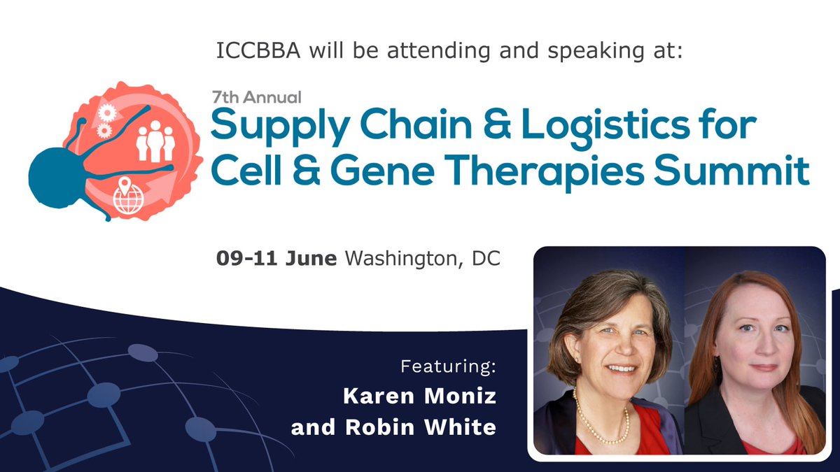 iccbba_'s tweet photo. Wednesday, June 10, hear from Karen Moniz &amp; Robin White at the 7th Annual Supply Chain &amp; Logistics for Cell &amp; Gene Therapies Summit as they discuss interoperability, standardization &amp; connected care workflows.

Learn more:https://t.co/9bwamTjxNj

#ICCBBA #ISBT128Standard https://t.co/FihVs8yqkY