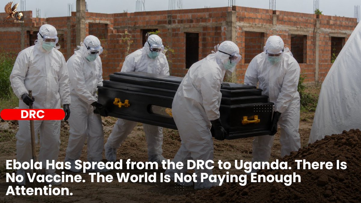 globalechos1's tweet photo. Ebola Has Spread from the DRC to Uganda. There Is No Vaccine. The World Is Not Paying Enough Attention.
https://t.co/rOE1ZegKlE
#Ebola #DRC #Uganda #PublicHealth #PHEIC #BundibuguyoVirus #WHO #GlobalHealth #AfricaHealth #HumanitarianCrisis https://t.co/NS4JshbcjD