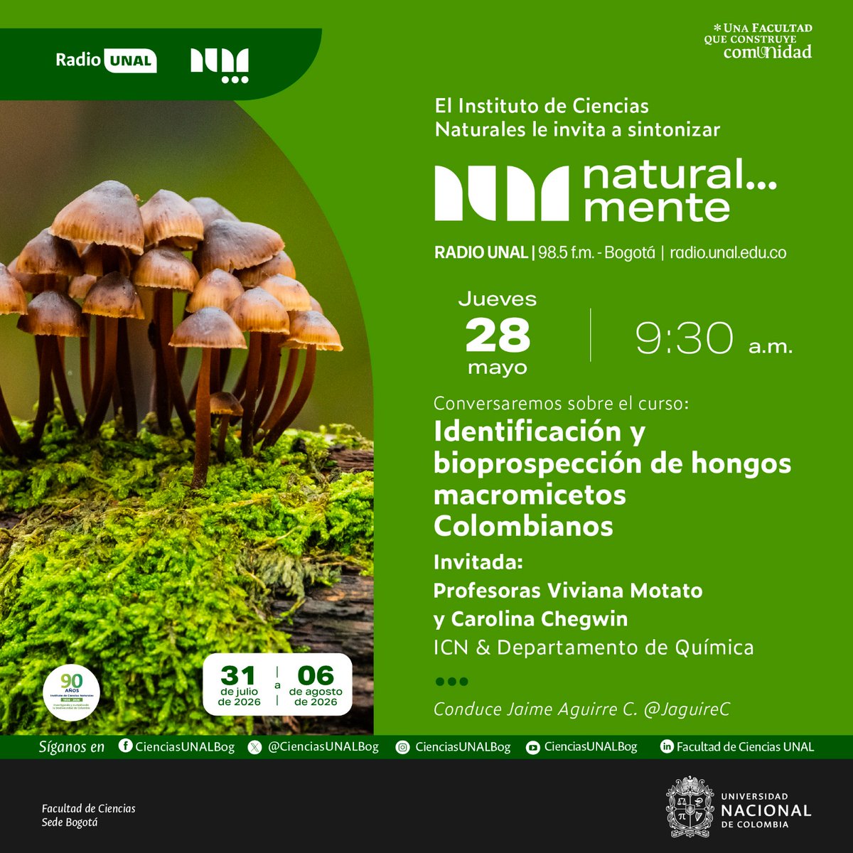 CienciasUNALBog's tweet photo. 🍄🔬 ¿Sabías que los hongos macromicetos colombianos tienen un enorme potencial para la ciencia y la bioprospección?
Este jueves 28 de mayo a las 9:30 a.m. acompáñanos en Natural…mente por @RadioUNAL 📻
🎙️ Conduce: @JaguireC
#RadioUNAL #Naturalmente #Hongos https://t.co/fJ1ERUp4Uh