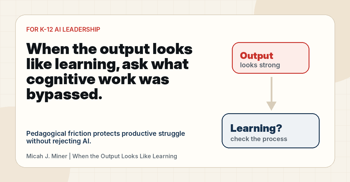 minerclass's tweet photo. How do we ensure learning happens when AI can generate perfect student work instantly? My new open-access article explores "unproductive success" and details the Pedagogical Friction Framework to protect cognitive struggle in K-12 schools.

Read the full paper in Inquiry in Education here: https://t.co/vtZlsiSLGp 

#EdTech #AIinEdu #LearningSciences