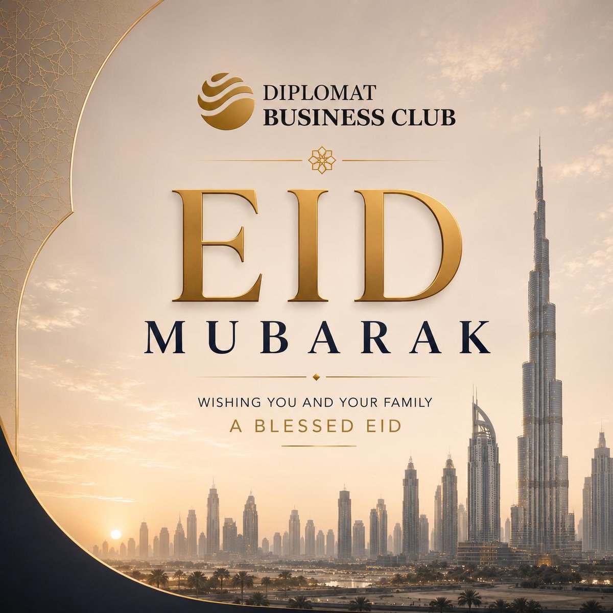 TheDiplomatClub's tweet photo. DIPLOMAT BUSINESS CLUB, wishes  is all our friends colleagues and followers are very happy and blessed Eid Mubarak. https://t.co/LitUVDFcwm