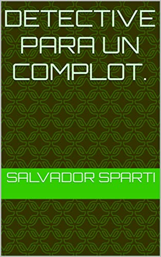 EmmaSanse's tweet photo. @Sparti941
#RecomiendoLeer 
'Detective para un complot'.
Edgar Fines investiga un ataque cibernético al comando de armas estratégicas europeo. Apasionante juego detectivesco que incluye intrigas, persecuciones en las calles y batallas en el espacio.
https://t.co/HfiC96uEsB https://t.co/7hCrC9cV54